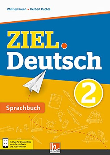 ZIEL.Deutsch 2 - Sprachbuch: SBNr. 185.205 von Helbling